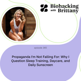 Propaganda I’m Not Falling For: Why I Question Sleep Training, Daycare, and Daily Sunscreen