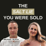 Salt, Hydration, and Kid-Safe Electrolytes: The Mineral Truth with Michael Sileck of Baja Gold