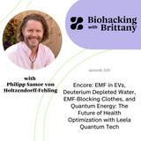 Encore: EMF in EVs, Deuterium Depleted Water, EMF-Blocking Clothes, and Quantum Energy: The Future of Health Optimization with Leela Quantum Tech