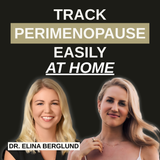 From Birth Control to Menopause: The Science Behind Natural Cycles and the Future of Femtech with Dr. Elina Berglund