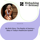 My Birth Story: The Reality of Having a Baby in Today’s Healthcare System