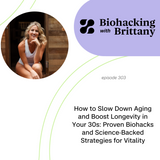 How to Slow Down Aging and Boost Longevity in Your 30s: Proven Biohacks and Science-Backed Strategies for Vitality