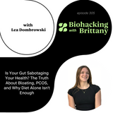 Is Your Gut Sabotaging Your Health? The Truth About Bloating, PCOS, and Why Diet Alone Isn’t Enough