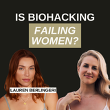 When Perfect Wellness Still Leads to Burnout: Intuitive Longevity, Hormones & Nature Healing with HigherDOSE’s Lauren Berlingeri