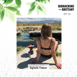 biohacking brittany podcast brittany ford vancouver holistic nutritionist healthy wellness carnivore diet sylwia tabor